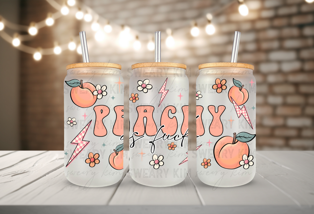 Exclusive Peachy As Fuck UV Dtf 16oz glass can wrap