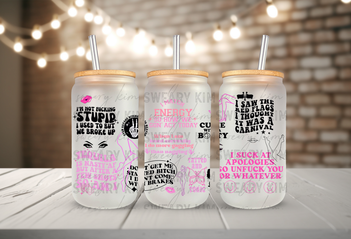 Nasty Girl Affirmations UV Dtf 16oz glass can wrap