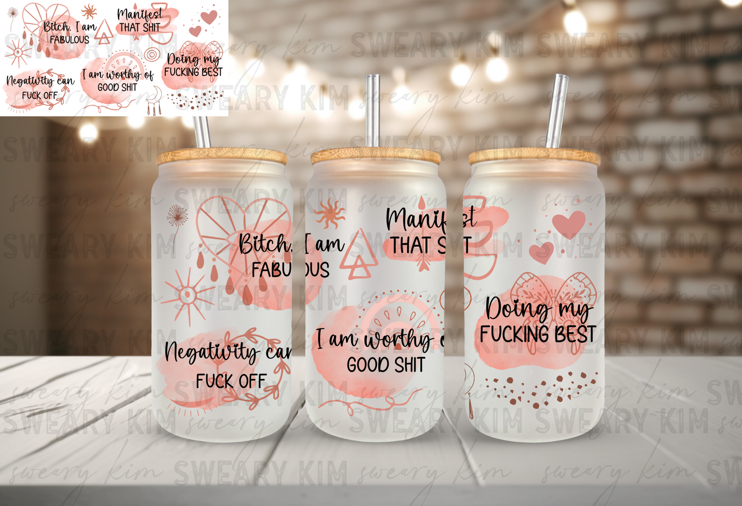 Daily Affirmations (Vulgar) - UVDTF Beer Can Glass Wrap (Ready-to