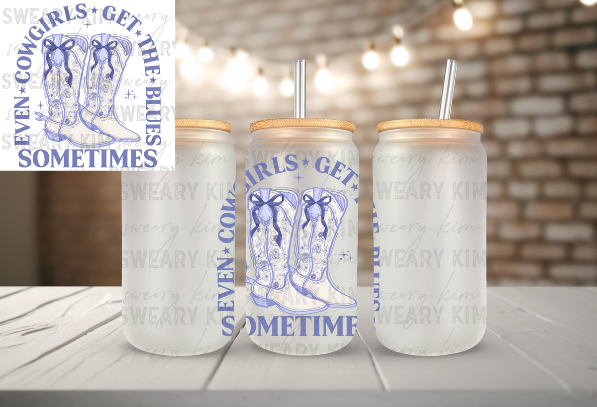 Cowgirls Get The Blues UV Dtf Decal