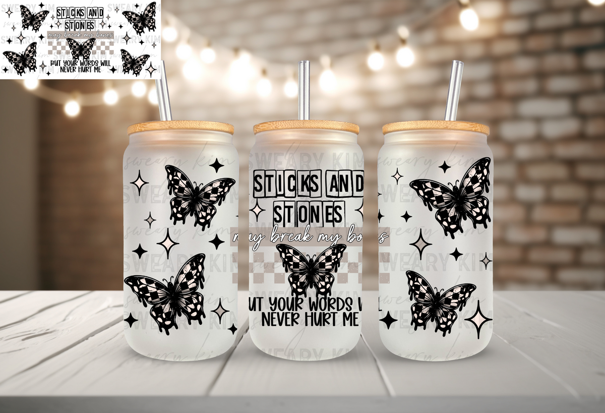 Sticks & Stones UV Dtf 16oz glass can wrap