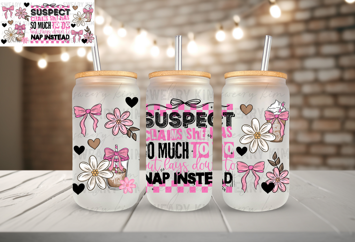 Suspect Naps UV Dtf 16oz glass can wrap