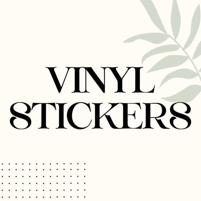 Vinyl Stickers