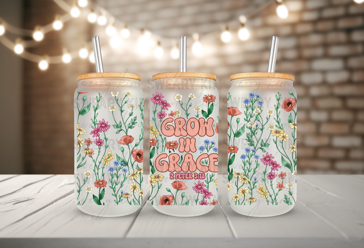 Grow In Grace Flowers UV Dtf 16oz Glass Can Wrap