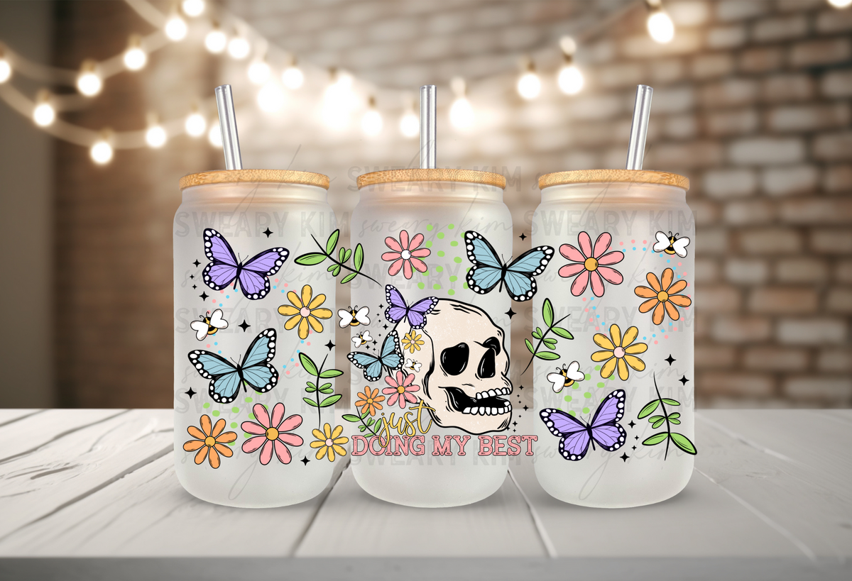 Doing My Best Floral Skull UV Dtf 16oz glass can wrap