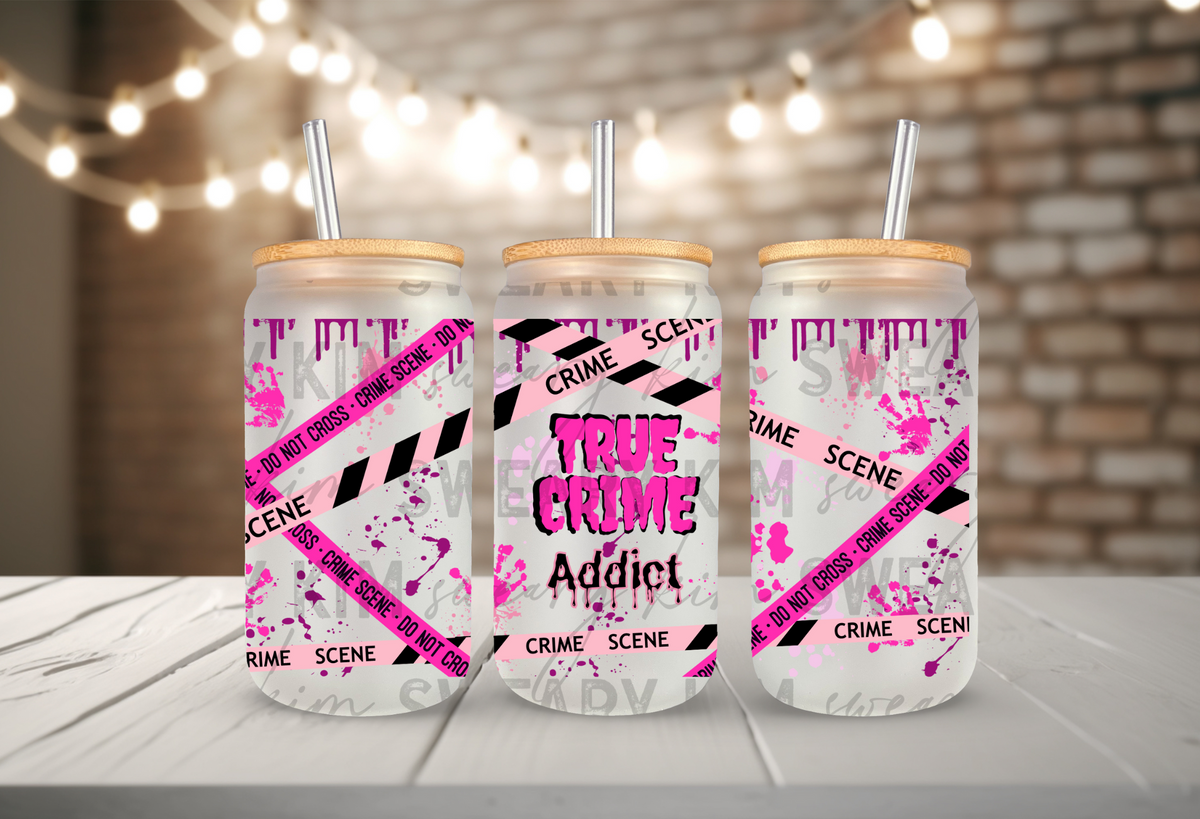 Pink True Crime Addict UV Dtf 16oz glass can wrap