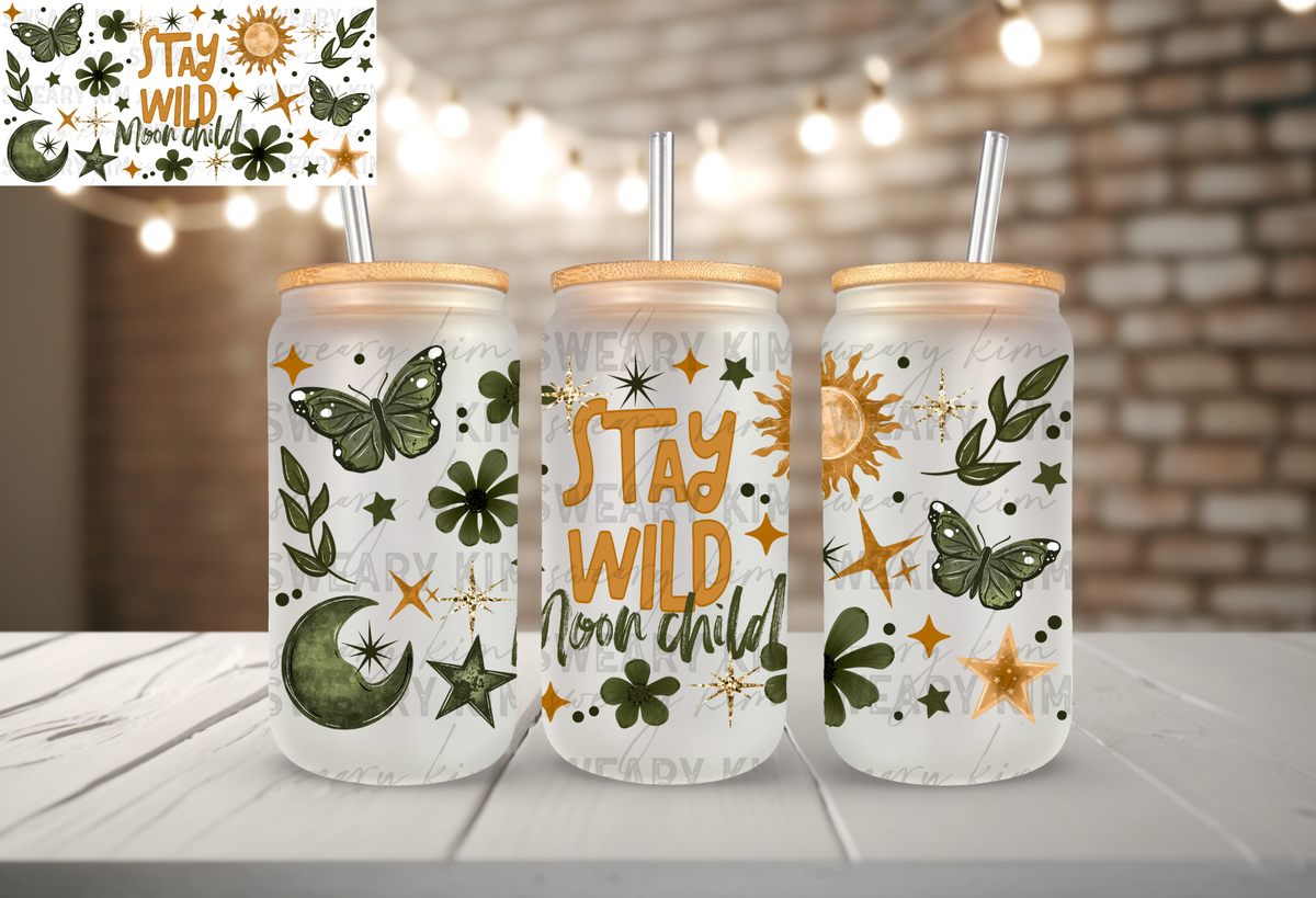 Exclusive Stay Wild Moon Child UV Dtf 16oz glass can wrap
