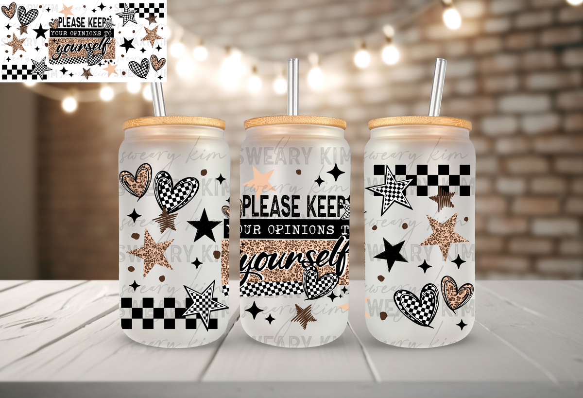 Keep Opinions To Yourself Leopard UV Dtf 16oz glass can wrap