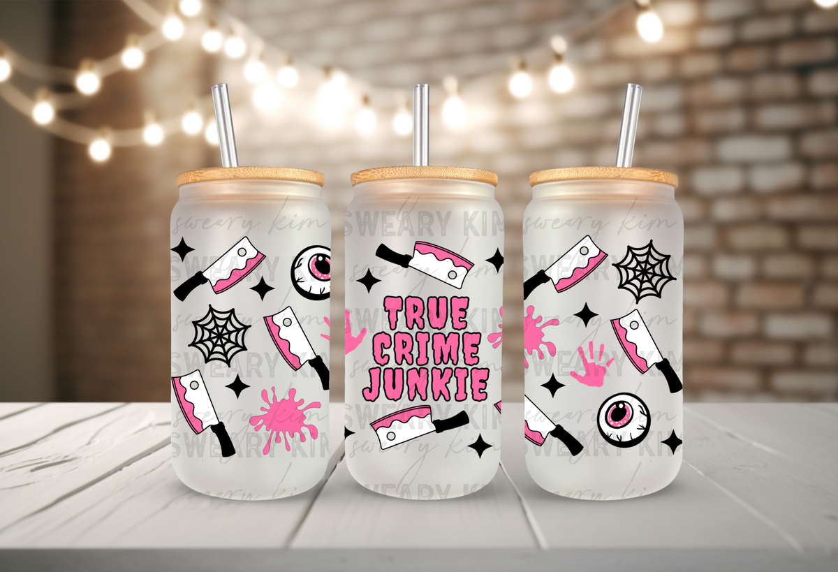 Pink True Crime Junkie UV Dtf 16oz glass can wrap