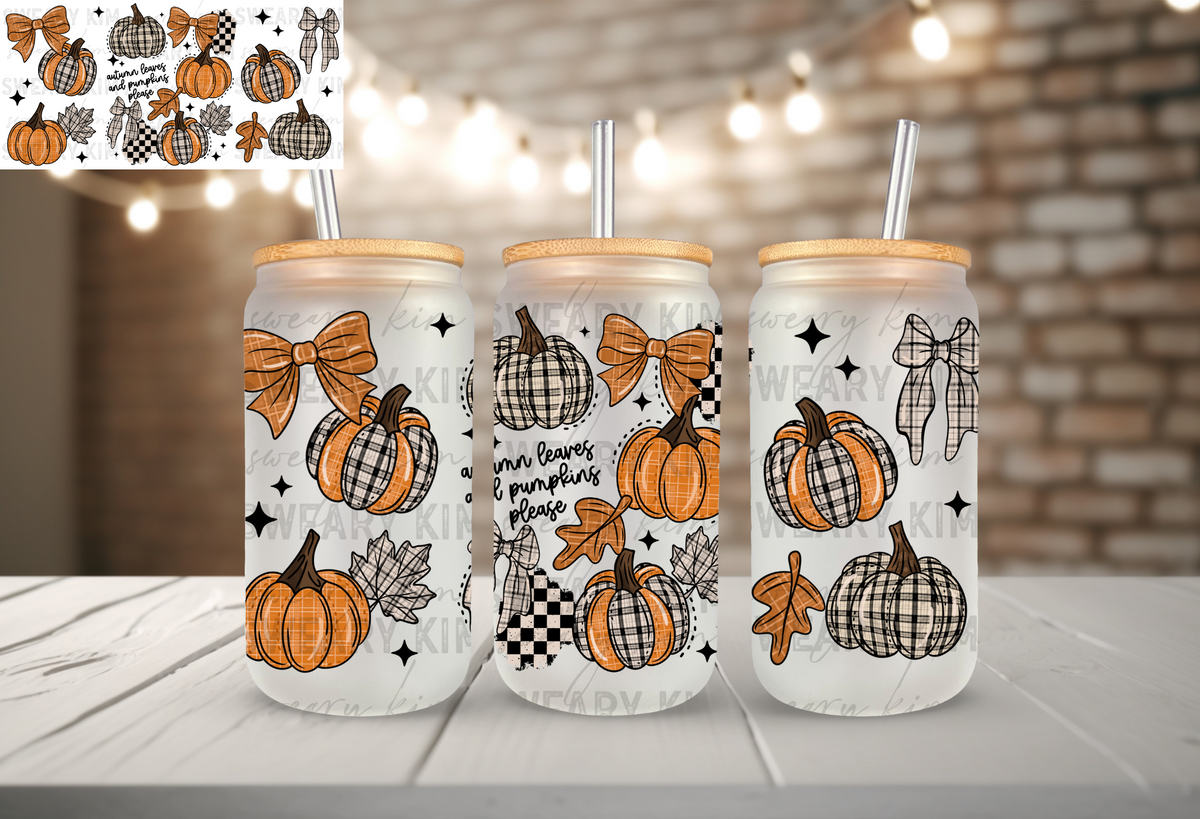 Autumn Leaves Pumpkins Please UV Dtf 16oz glass can wrap