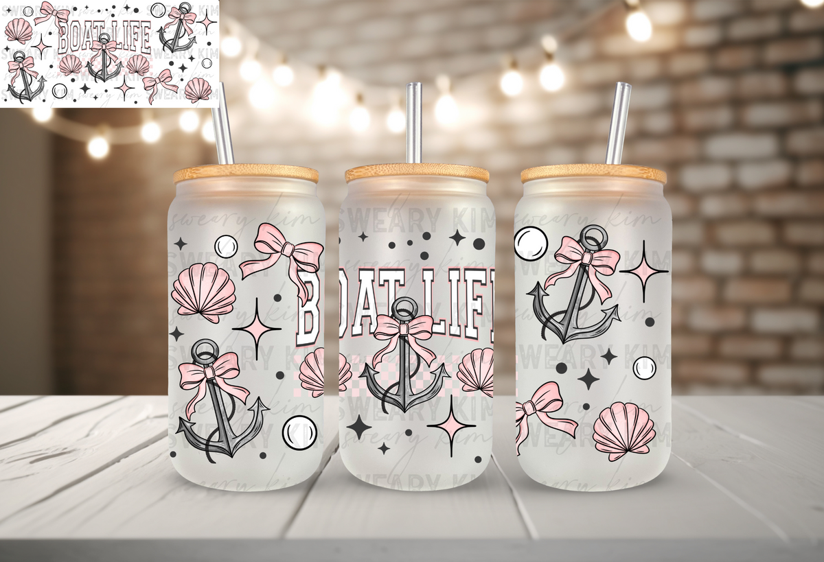 Boat Life UV Dtf 16oz glass can wrap