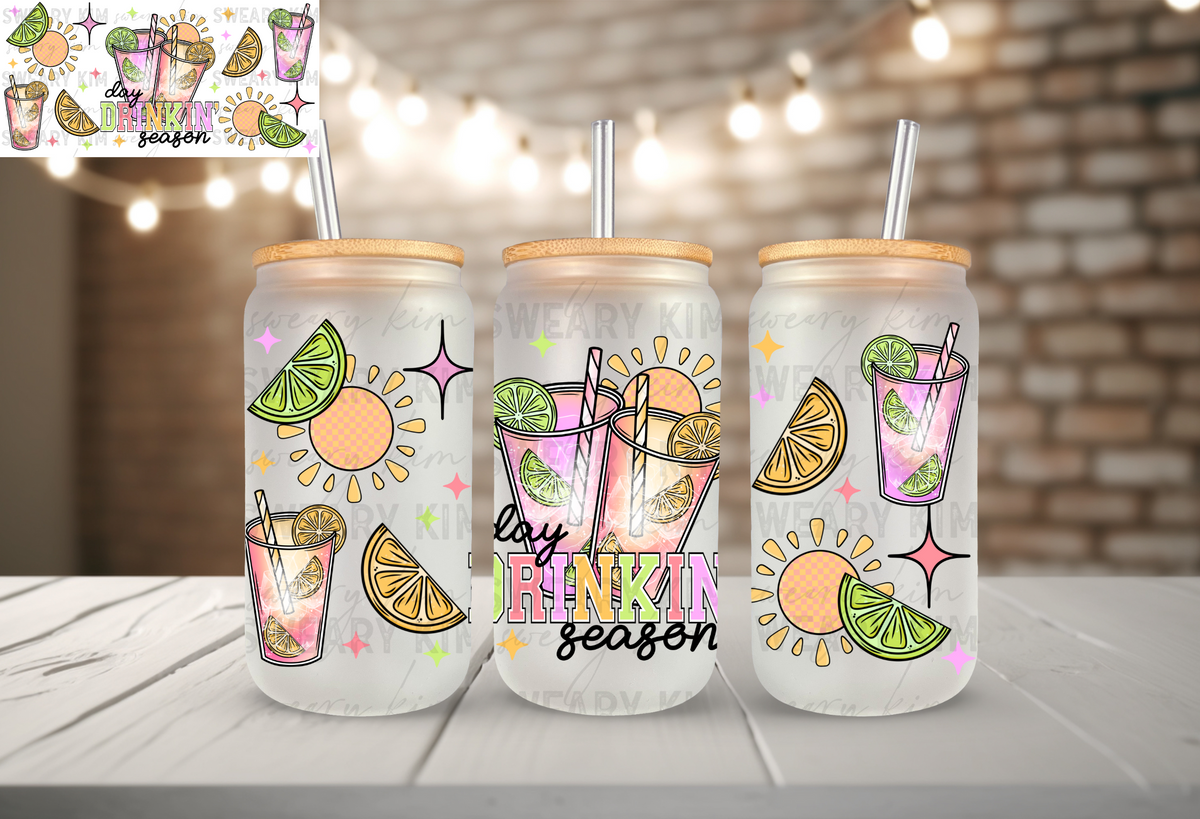 Day Drinkin' Season UV Dtf 16oz glass can wrap