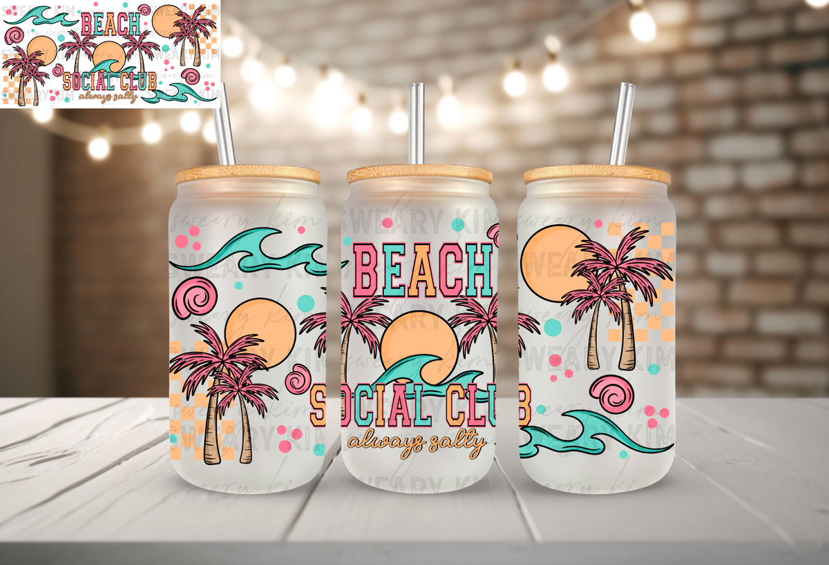 Exclusive Beach Social Club UV Dtf 16oz glass can wrap