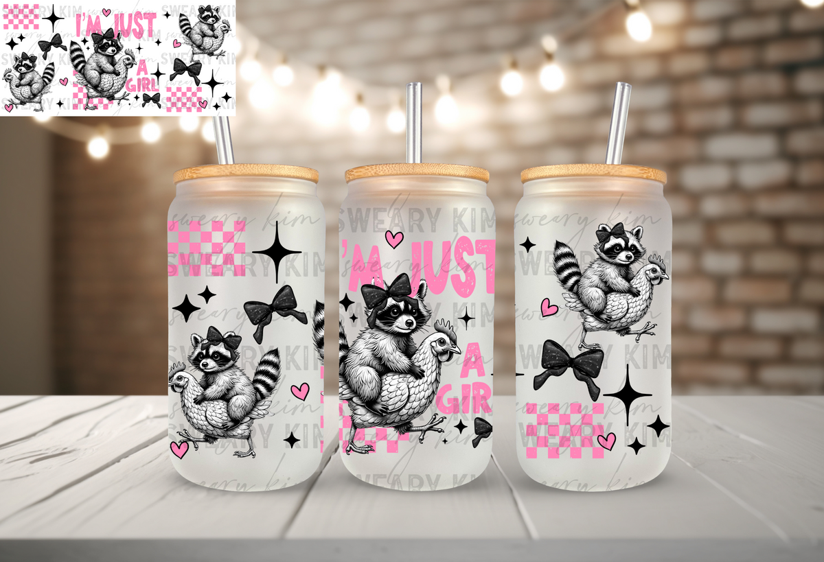 Exclusive Just A Girl Raccoon Riding Chicken UV Dtf 16oz glass can wrap