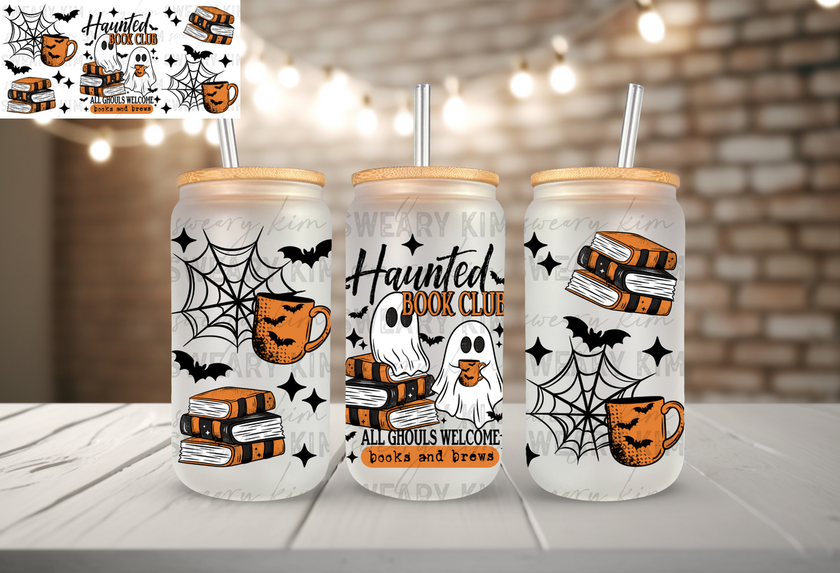 Haunted Book Club UV Dtf 16oz glass can wrap