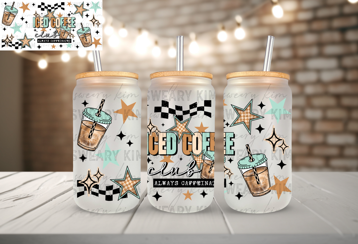Iced Coffee Club UV Dtf 16oz glass can wrap