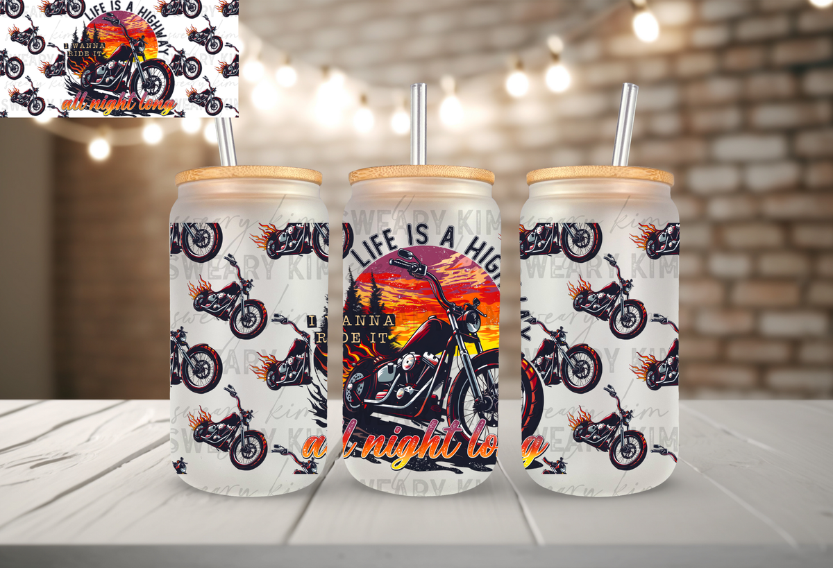 Life Is A Highway UV Dtf 16oz glass can wrap