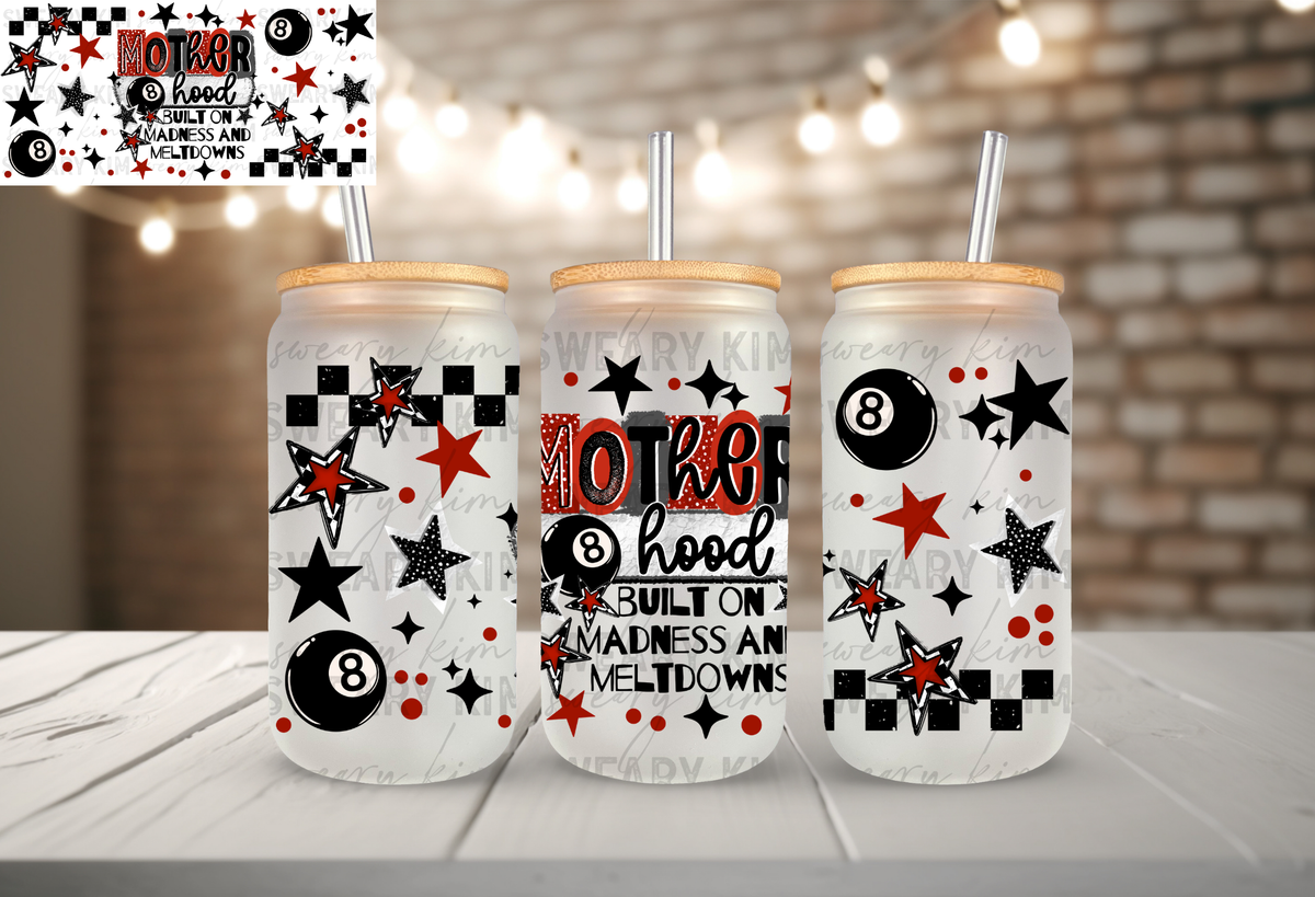 Motherhood Built On Madness Red & Black UV Dtf 16oz glass can wrap