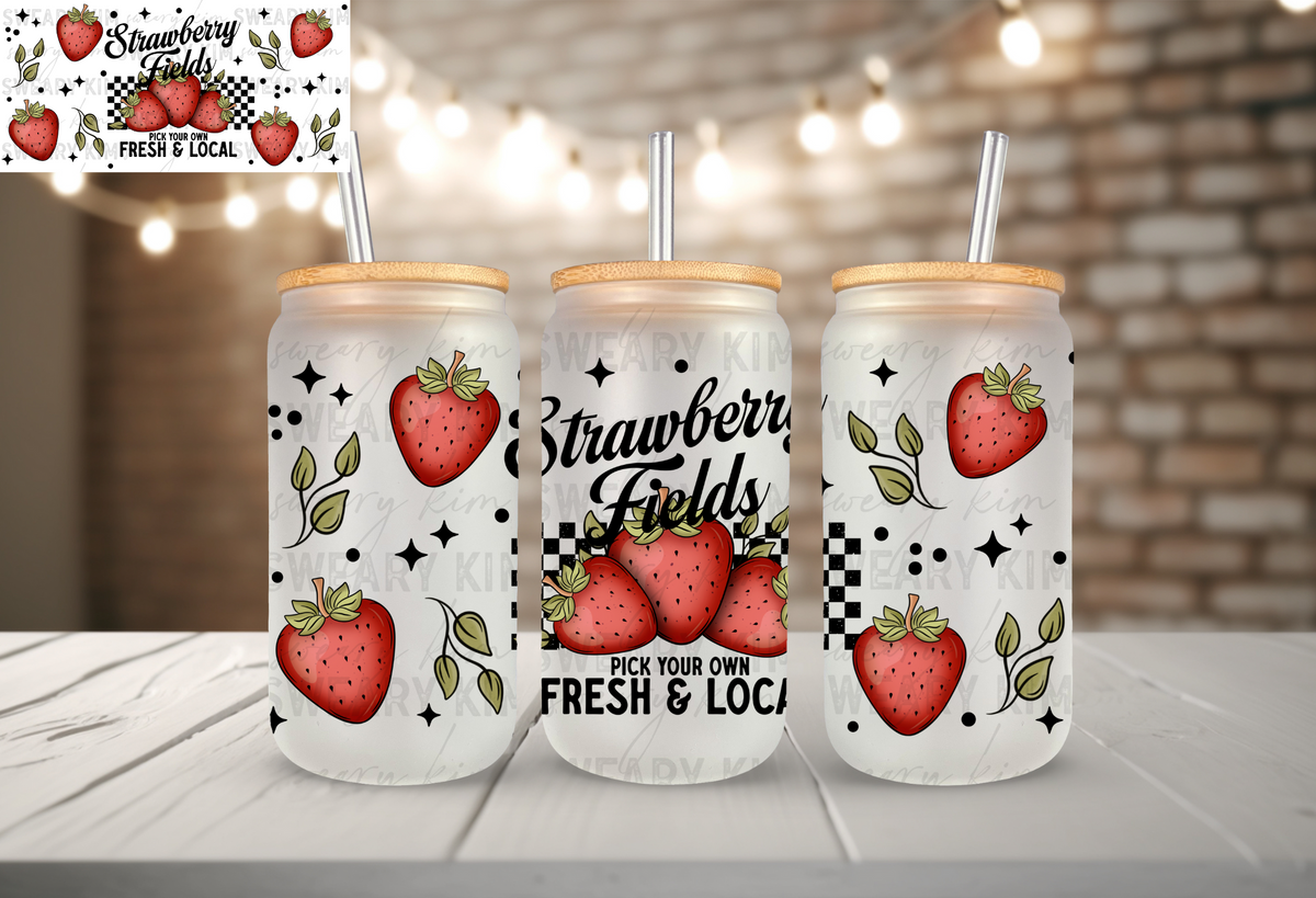 Strawberry Fields Fresh & Local UV Dtf 16oz glass can wrap