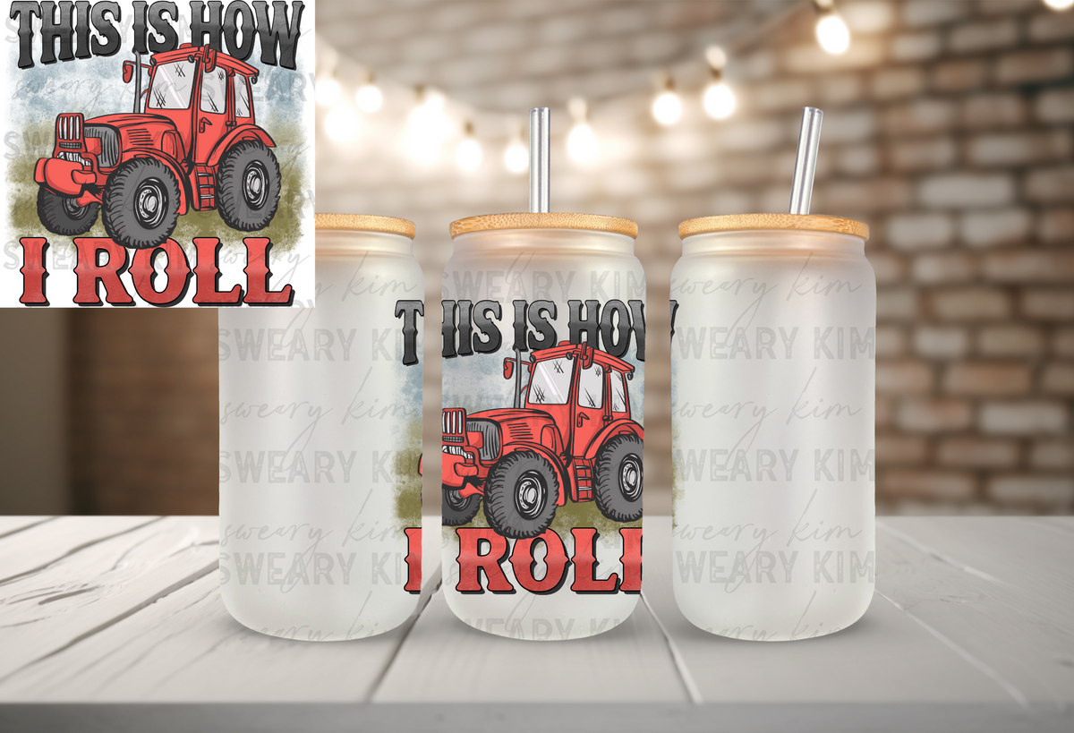 How I Roll UV Dtf Decal