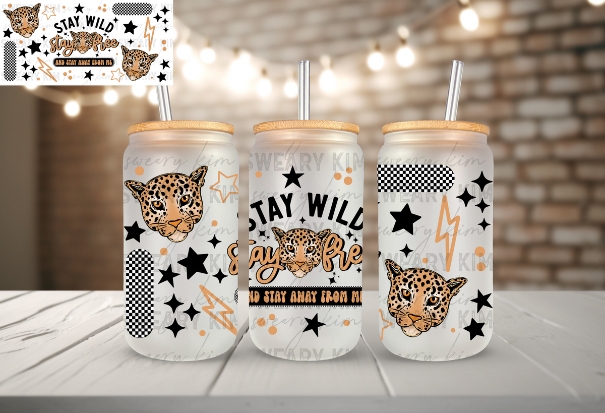 Stay Wild & Away From Me UV Dtf 16oz glass can wrap